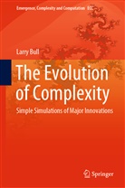 Larry Bull - The Evolution of Complexity