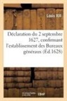 Louis XIII - Declaration du 2 septembre 1627,