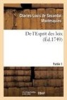 Montesquieu, Montesquieu-C L S - De l esprit des loix ou du