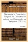 Charles Dupin, Exposition internati, Exposition Internationale - Travaux de la commission