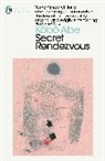 Kobo Abe, Juliet Winters Carpenter - Secret Rendezvous