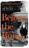 Victoria Gosling - Before the Ruins