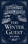 W. C. Ryan - The Winter Guest
