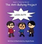 Anjula Evans, Anjula Evans - The Anti-Bullying Project