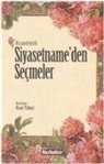 Nizamülmülk - Siyasetnameden Secmeler