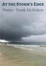 Frank McMahon - At the Storm's Edge