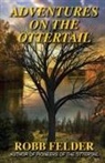 Robb Felder - ADVENTURES ON THE OTTERTAIL