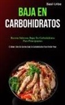 Basil Uribe, Basil Uribe - Baja En Carbohidratos