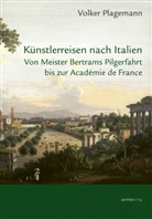 Volker Plagemann - Künstlerreisen nach Italien