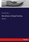 Herbert W. Morris - Natural Laws and Gospel Teachings