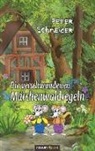 Peter Schneider - Die verschwundenen Märchenwaldregeln