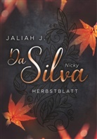 Jaliah J, Jaliah J. - Da Silva 3