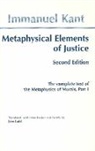 Immanuel Kant, J Ladd - Metaphysical Elements of Justice