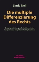 Linda Nell - Die multiple Differenzierung des Rechts