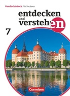 Andreas Peschel, Caroline Heber, Daniel Geißler, Danie Geissler, Daniel Geißler, Carolin Heber... - Entdecken und Verstehen, Geschichtsbuch für Sachsen - Neubearbeitung 2019: Entdecken und verstehen - Geschichtsbuch - Sachsen - Ausgabe ab 2019 - 7. Schuljahr