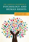 Neal S. Flores Rubin, Roseanne L Flores, Roseanne L. Flores, Roseanne L. (Hunter College Flores, Neal S Rubin, Neal S. Rubin - Cambridge Handbook of Psychology and Human Rights