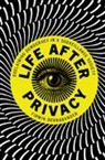 Firmin DeBrabander, DeBrabander Firmin - Life After Privacy