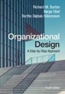 Richard M. Burton, Richard M. (Duke University Burton, Richard M. Obel Burton, Burton Richard M., Dorthe Dojbak, Dorthe Dojbak Hakonsson... - Organizational Design