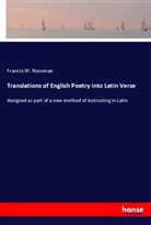 Francis W. Newman - Translations of English Poetry into Latin Verse