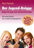 Horst Hanisch - Der Jugend-Knigge 2100