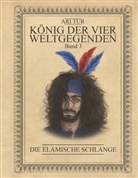 Ari Tur - König der vier Weltgegenden - Band 3