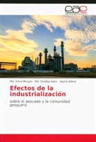 Aysha Akhtar, Md. Simul Bhuyan, Md. Shafiqul Islam - Efectos de la industrialización
