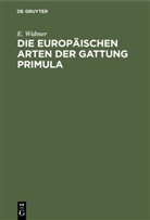 E Widmer, E. Widmer - Die europäischen Arten der Gattung Primula