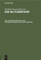 Elektrotechnischer Verein, Elektrotechnischer Verein &lt;Berlin&gt;, Friedric Neesen, Friedrich Neesen, Verein &lt;Berlin&gt;, Verein &lt;Berlin&gt; - Die Blitzgefahr - Teil 2: Einfluß der Gas- und Wasserleitungen auf die Blitzgefahr