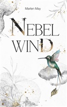 Marlen May - Nebelwind