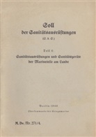 Thoma Heise, Thomas Heise - M.Dv.Nr. 271/4 Soll der Sanitätsausrüstungen - Teil 4: Sanitätsausrüstungen und Sanitätsgeräte der Marineteile am Lande