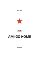 Rainer Stablo - Ami go home