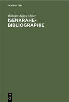 Wilhelm Alfred Miller - Isenkrahe-Bibliographie