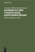 Alexander Wilhelm Michiel Hasselt, Theodor Husemann - A. W. M. Hasselt: Handbuch der Toxikologie: Handbuch der Toxikologie, Supplementband
