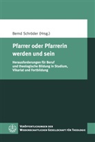 Bern Schröder, Bernd Schröder - Pfarrer oder Pfarrerin werden und sein