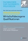 Pete Collier, Peter Collier - Intensivtraining Wirtschaftsbezogene Qualifikationen
