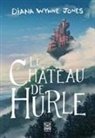 Diana Wynne Jones, Wynne jones-d - Hurle. Le château de Hurle