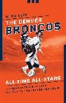 Mike Klis, Andrew Mason, Andrew (University of Hawaii) Mason - Denver Broncos All-Time All-Stars