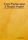 La Radice - Così Parlavano I Nostri Padri