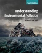 Marquita K. Hill, Marquita K. (University of Maine Hill, Hill Marquita K. - Understanding Environmental Pollution
