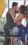 Jessica Lemmon - One Last Kiss