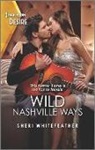 Sheri WhiteFeather - Wild Nashville Ways