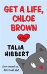 Talia Hibbert - Get a Life, Chloe Brown
