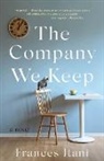 Frances Itani - The Company We Keep