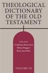 G Johannes Botterweck, G. Johannes Botterweck, Heinz-Josef Fabry, Helmer Ringgren - Theological Dictionary of the Old Testament, Volume IX