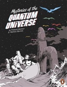 Mathieu Burniat, Thibault Damour, Thibault Burniat Damour, Damour Thibault - Mysteries of the Quantum Universe