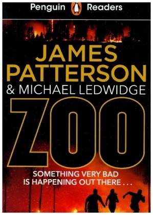 Michael Ledwidge, James Patterson - Zoo - Level 3