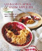 Ryland Peters &amp; Small - Cinnamon, Spices and Warm Apple Pie