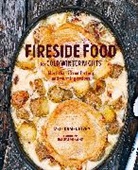 Lizzie Kamenetzky, Kamenetzky Lizzie - Fireside Food for Cold Winter Nights