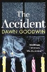 Dawn Goodwin, Goodwin Dawn - The Accident