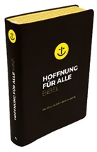 Bibelausgaben-Hoffnung für alle, Fonti - Brunnen Basel, Biblica Inc, Fontis - Brunnen Basel, Biblic Inc, Biblica Inc - Hoffnung für alle. Die Bibel - "Black Hope Edition" Großformat mit Loch-Stanzung